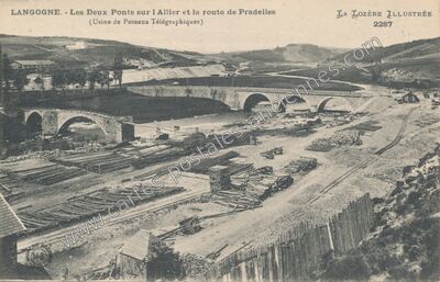 Carte postale ancienne Les Deux Ponts sur l'Allier et la route de Pradelles (Usine de Poteaux Télégraphiques) — Langogne (Lozère)