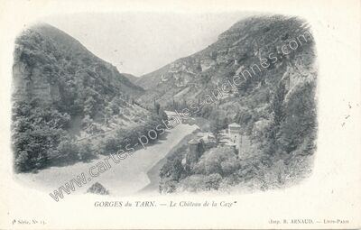 Carte postale ancienne Chateau de la Caze — Laval-du-Tarn (Lozère)