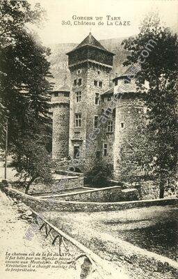 Carte postale ancienne Chateau de la Caze — Laval-du-Tarn (Lozère)
