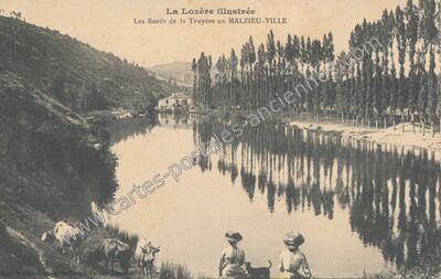 Carte postale ancienne Les Bords de la Truyère — Le Malzieu-Ville (Lozère)