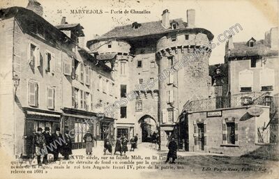 Carte postale ancienne Porte de Chanelles — Marvejols (Lozère)