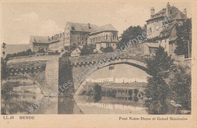 Carte postale ancienne Pont Notre-Dame et Grand Séminaire — Mende (Lozère)