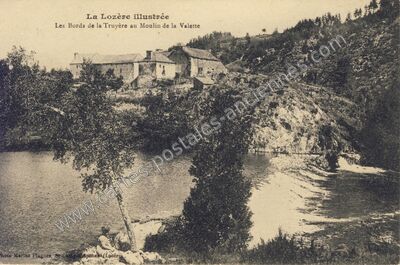 Carte postale ancienne Moulin de la Valette — Saint-Chély-d'Apcher (Lozère)