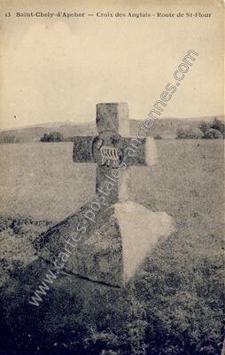 Carte postale ancienne Croix des Anglais - Route de St-Flour — Saint-Chély-d'Apcher (Lozère)