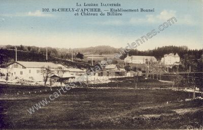 Carte postale ancienne Etablissement Bonnel et Château de Billière — Saint-Chély-d'Apcher (Lozère)