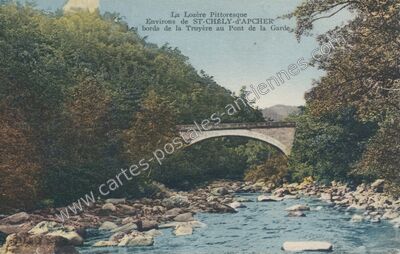 Carte postale ancienne Les bords de la Truyère au Pont de la Garde — Saint-Chély-d'Apcher (Lozère)