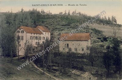Carte postale ancienne Moulin de Tatulas — Saint-Chély-d'Apcher (Lozère)