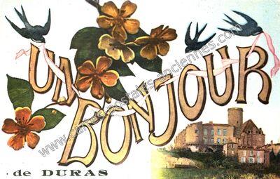 Carte postale ancienne UN BONJOUR — Duras (Lot-et-Garonne)
