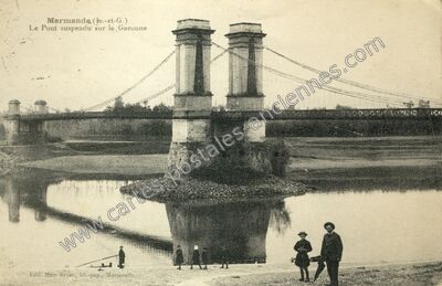 Carte postale ancienne Le Pont suspendu sur la Garonne — Marmande (Lot-et-Garonne)
