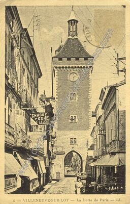 Carte postale ancienne La Porte de Paris — Villeneuve-sur-Lot (Lot-et-Garonne)