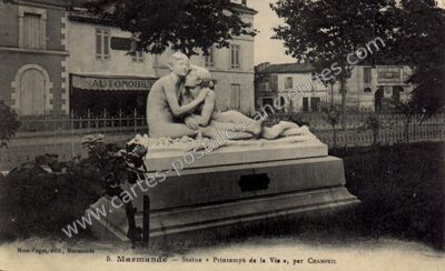 Carte postale ancienne Statue « Printemps de la Vie », par CHAMPEIL — Marmande (Lot-et-Garonne)