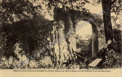 Carte postale ancienne Monastère des Clarisses de Notre-Dame du Sacré-Cœur (Le Pin) — Nérac (Lot-et-Garonne)