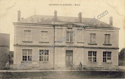 Carte postale ancienne Mairie — Aschères-le-Marché (Loiret)