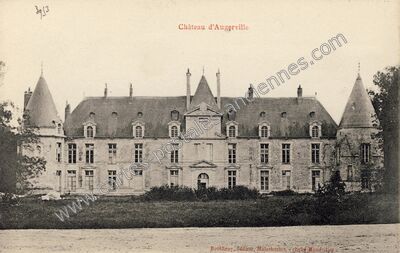 Carte postale ancienne Chateau d'Augerville — Augerville-la-Rivière (Loiret)