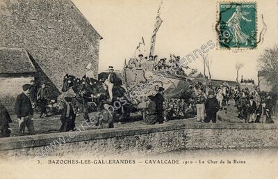 Carte postale ancienne CAVALCADE 1910 - Le Char de la Reine — Bazoches-les-Gallerandes (Loiret)