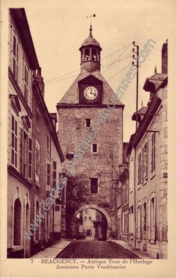Carte postale ancienne Antique Tour de l'Horloge Ancienne Porte Vendômoise — Beaugency (Loiret)