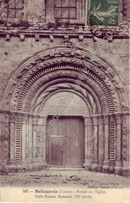 Carte postale ancienne Portail de l'Église Style Roman Bysantin (XI° siècle) — Bellegarde (Loiret)
