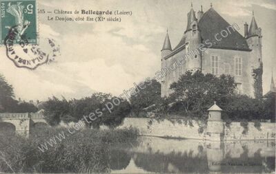 Carte postale ancienne Château de Bellegarde - Le Donjon, côté Est — Bellegarde (Loiret)
