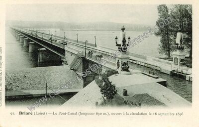 Carte postale ancienne Le Pont-Canal (longueur 630 m.), ouvert à la circulation le 16 septembre 1896 — Briare (Loiret)