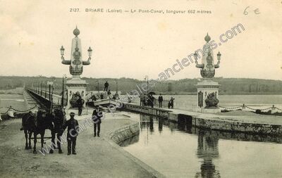 Carte postale ancienne Le Pont-Canal, longueur 662 mètres — Briare (Loiret)