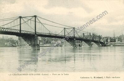 Carte postale ancienne Pont sur la Loire — Châteauneuf-sur-Loire (Loiret)