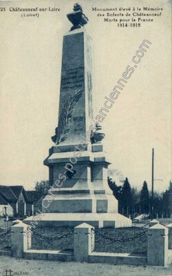 Carte postale ancienne Monument élevé à la Mémoire des Enfants de Châteauneuf Morts pour la France 1914-1918 — Châteauneuf-sur-Loire (Loiret)