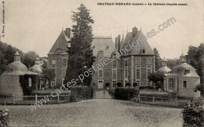 Carte postale ancienne Le Château (façade ouest) — Chateaurenard (Loiret)