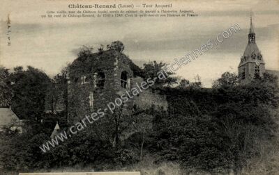 Carte postale ancienne Tour Anquetil — Chateaurenard (Loiret)