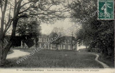 Carte postale ancienne Ancien Château des Sires de Coligny, façade principale — Châtillon-Coligny (Loiret)