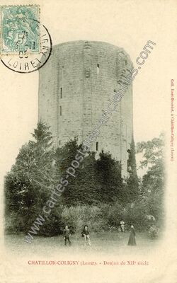 Carte postale ancienne Donjon du XIIe siècle — Châtillon-Coligny (Loiret)
