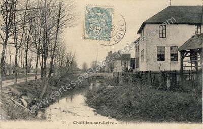 Carte postale ancienne Les Tanneries — Châtillon-sur-Loire (Loiret)