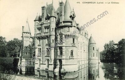 Carte postale ancienne Le Château — Combreux (Loiret)