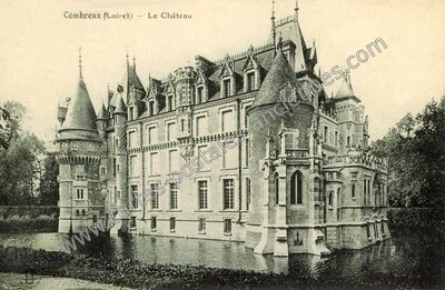 Carte postale ancienne Le Château — Combreux (Loiret)