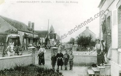 Carte postale ancienne Entrée du Bourg — Corquilleroy (Loiret)