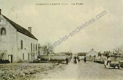Carte postale ancienne La Poste — Corquilleroy (Loiret)