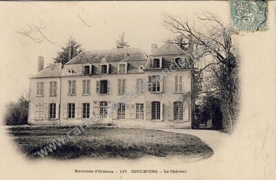 Carte postale ancienne Le Château — Coulmiers (Loiret)