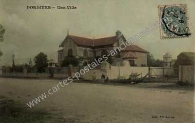 Carte postale ancienne Une Villa — Dordives (Loiret)