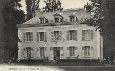Carte postale ancienne Château de Launay — Douchy (Loiret)