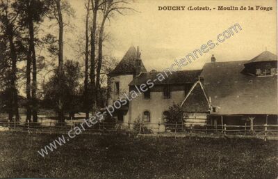 Carte postale ancienne Moulin de la Forge — Douchy (Loiret)