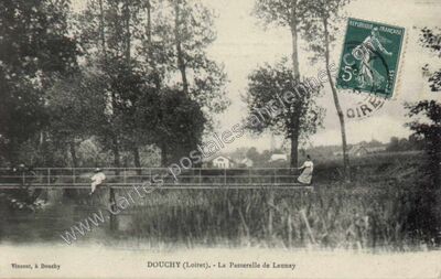 Carte postale ancienne La Passerelle de Launay — Douchy (Loiret)