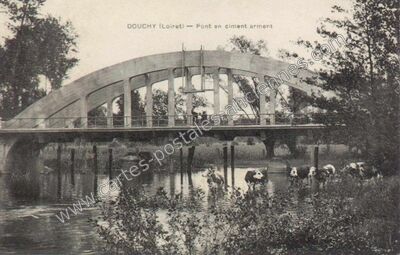 Carte postale ancienne Pont en ciment armé — Douchy (Loiret)