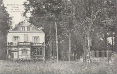 Carte postale ancienne Château de Launay, La Terrasse — Douchy (Loiret)