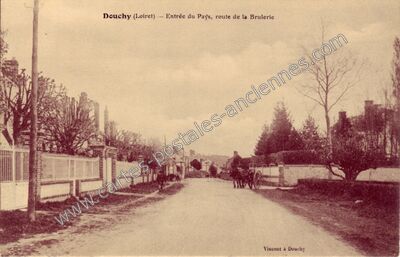 Carte postale ancienne Entrée du Pays, route de la Brulerie — Douchy (Loiret)