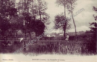 Carte postale ancienne La Passerelle de Launay — Douchy (Loiret)