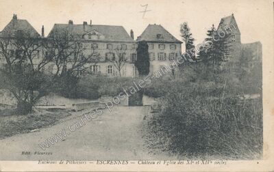 Carte postale ancienne Château et Eglise des XIe et XIVe siècles — Escrennes (Loiret)