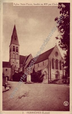 Carte postale ancienne Eglise Saint-Pierre, fondée en 499 par Clovis — Ferrieres (Loiret)