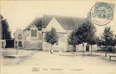 Carte postale ancienne La Chapelle — Ferrieres (Loiret)