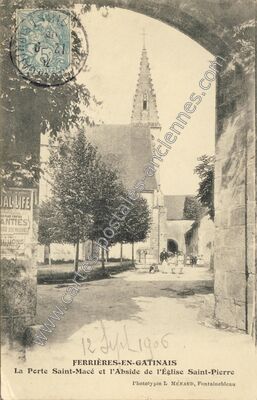 Carte postale ancienne La Porte Saint-Macé et l'Abside de l'Église Saint-Pierre — Ferrieres (Loiret)
