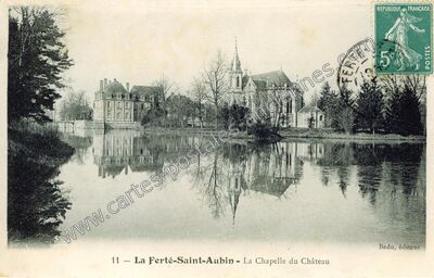 Carte postale ancienne La Chapelle du Château — La Ferté-Saint-Aubin (Loiret)