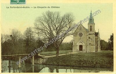 Carte postale ancienne La Chapelle du Château — La Ferté-Saint-Aubin (Loiret)